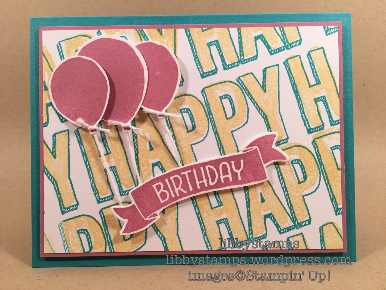 libbystamps, stampin up, Happy Celebrations, Time of Year, Balloon Celebration, Bunch of Banners, Balloon Bouquet, WWC101
