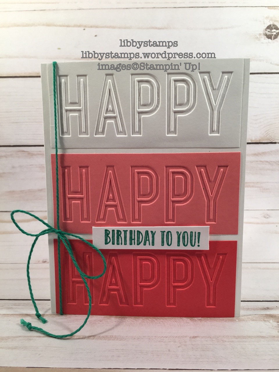 libbystamps, stampin up, Happy Celebrations, Celebrations Duo EF, birthday card, Occasions Mini 2017
