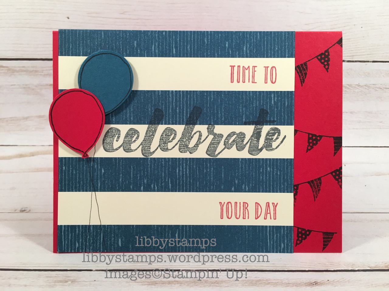 libbystamps, stampin up, Celebrate Today, Happy Celebrations, By the Shore DSP, Balloon Bouquet Punch