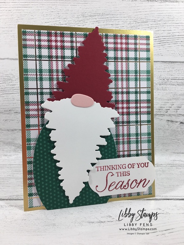 libbystamps, Stampin' Up!, Winter Woods, In The Woods Dies, Layering Ovals Dies, Bouquet Bunch Dies, Winter Woods Bundle, Wrapped in Plaid 6x6 DSP, Timeless Label Punch, CCMC, Gnome
