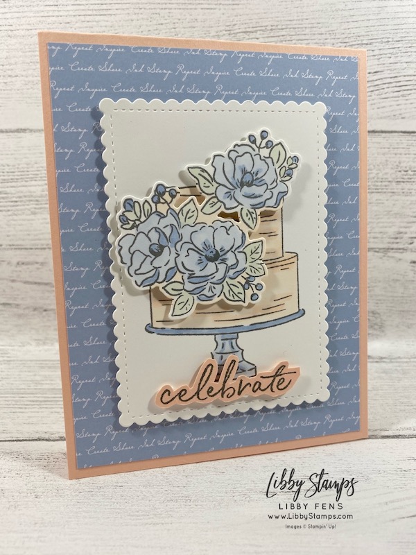 libbystamps, Stampin' Up!, Happy Birthday to You, Birthday Dies, Stitched So Sweetly Dies, 2019-2021 6x6 In Color DSP, Sale-a-bration, CCMC