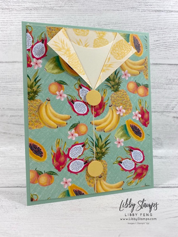 libbystamps, Stampin' Up!, Tropical Oasis DSP, #keepstamping, We Create, shirt card