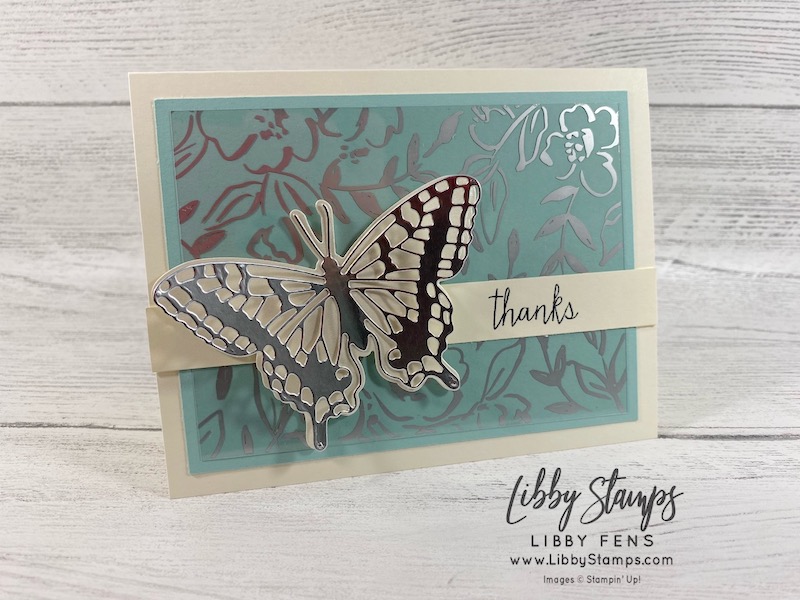 libbystamps, Stampin' Up!, Queen Anne's Lace, Love You Always DSP, Golden Garden Designer Specialty Acetate, Love You Always Foil Sheets, Class To-Go, Brilliant Wings