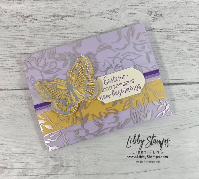 libbystamps, Stampin' Up!, Springtime Joy, Brilliant Wings Dies, Golden Garden Designer Specialty Acetate, Timeless Label Punch, Purple 3/8" Tri-Color Ribbon, CCMC, Create with Connie and Mary, Easter