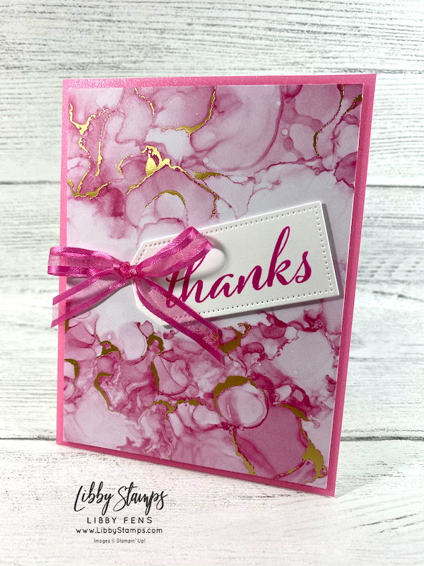 libbystamps, Stampin' Up!, Artistically Inked, Tailor Made Tags Dies, Expressions In Ink Specialty DSP, 2021-2023 In Color Shimmer Vellum, Polished Pink 3/8" Open Weave Ribbon, CCM, Create with Connie and Mary Saturday Blog Hop, Create with Connie and Mary
