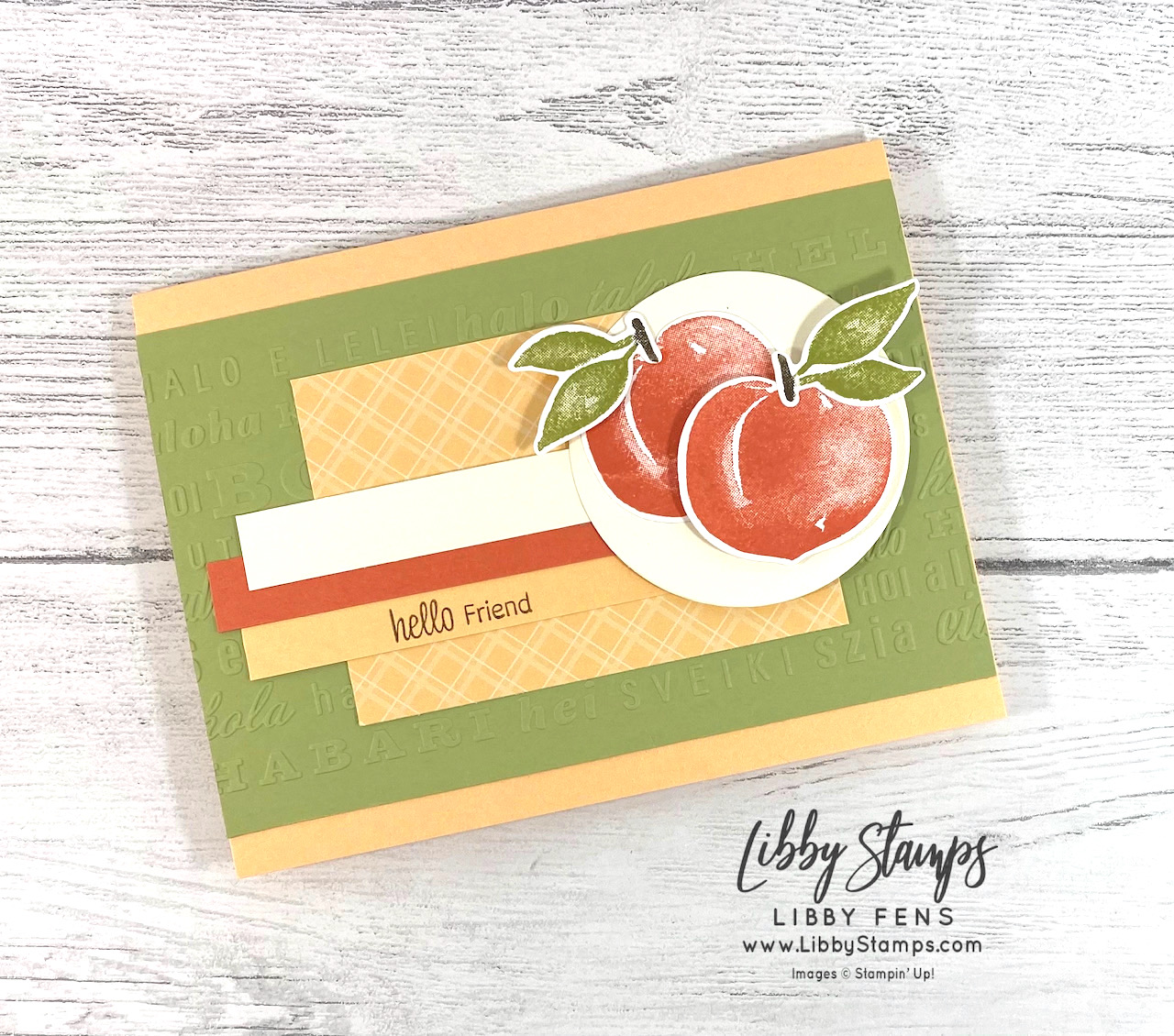 libbystamps, Stampin' Up, Sweet As A Peach, Sweet As A Peach Bundle, Peach Dies, Layering Circles Dies, Thanks & Hello EF, 2021-2023 In Color DSP, CCMC, Create with Connie and Mary, Create with Connie and Mary Challenges, peaches