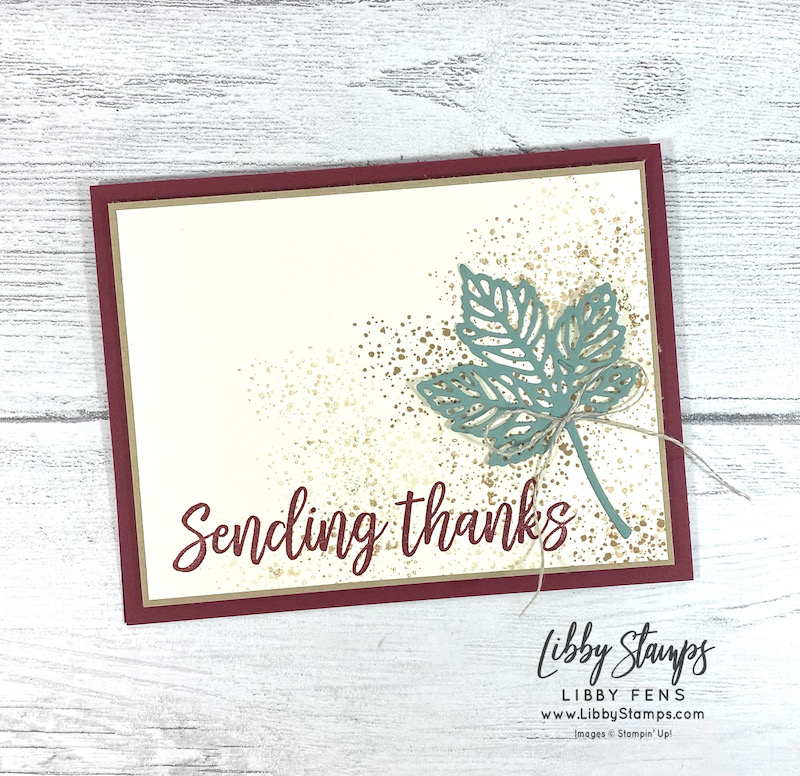libbystamps, Stampin' Up, Thinking Thanks & Peace, Gorgeous Leaves Bundle, Intricate Leaves Dies, Linen Thread, TSOT, Try Stampin' on Tuesday, Fall Card