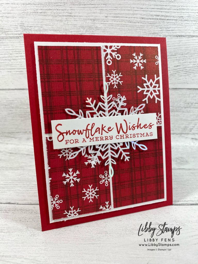 libbystamps, Stampin' Up, Snowflake Wishes, Peaceful Prints DSP, Wonderful Snowflakes, Fall Sale-a-bration 2021, Sale-A-Bration, Sale-a-bration 2021, Sale-a-Bration 2nd Release, Crafty Challenge Blog Hop