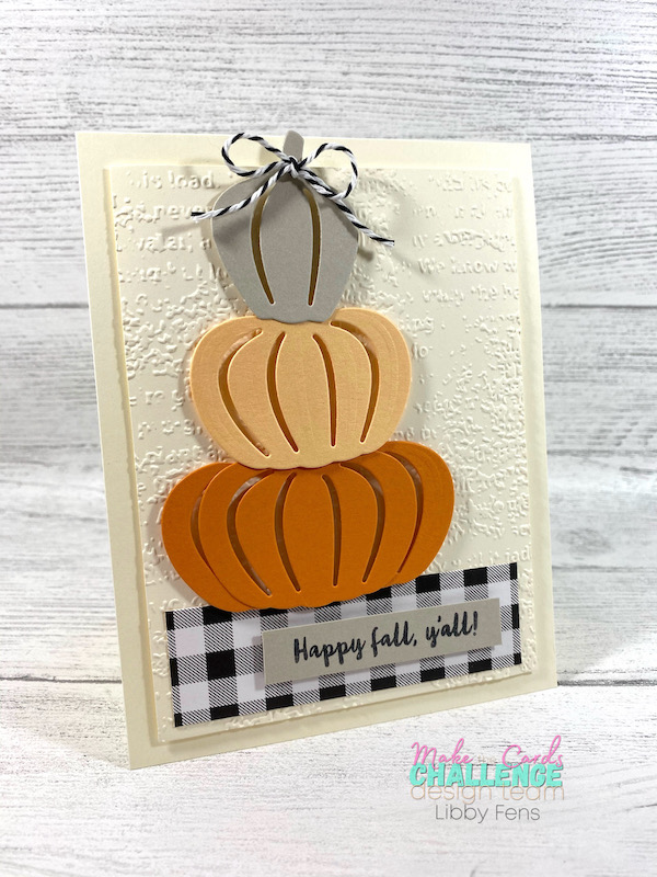 libbystamps, Stampin' Up, Fall, Banner Year, Detailed Pumpkins Dies, Timeworn Type 3D, Pattern Party DSP, Playful Pets Trim Combo Pack, MTCC, Make The Cards Challenge