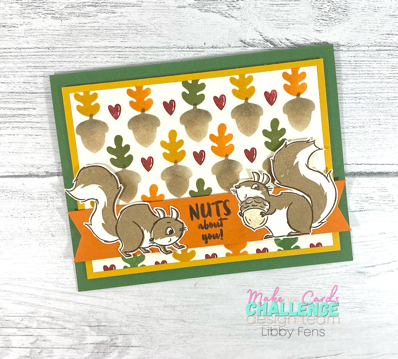 libbystamps, Stampin' Up, Nuts About Squirrels, Banner Year, Autumn Punch Pack, Sponge Daubers, Fall Card, MTCC, Make The Cards Challenge, stencil