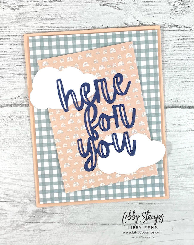 libbystamps, Stampin' Up, Here For You Dies, Sunshine & Rainbows DSP, Pansy Petals DSP, CCMC, Create with Connie and Mary Challenges, SAB, Sale-A-Bration, Sale-a-bration 2022