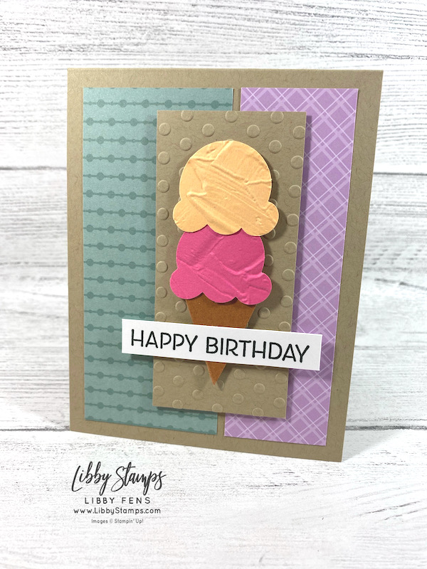 libbystamps, Stampin' Up, Artistically Inked, Checks & Dots EF, Ice Cream Cone Builder Punch, 2021-2023 In Color DSP, CCMC, CCM. Create with Connie and Mary Challenges