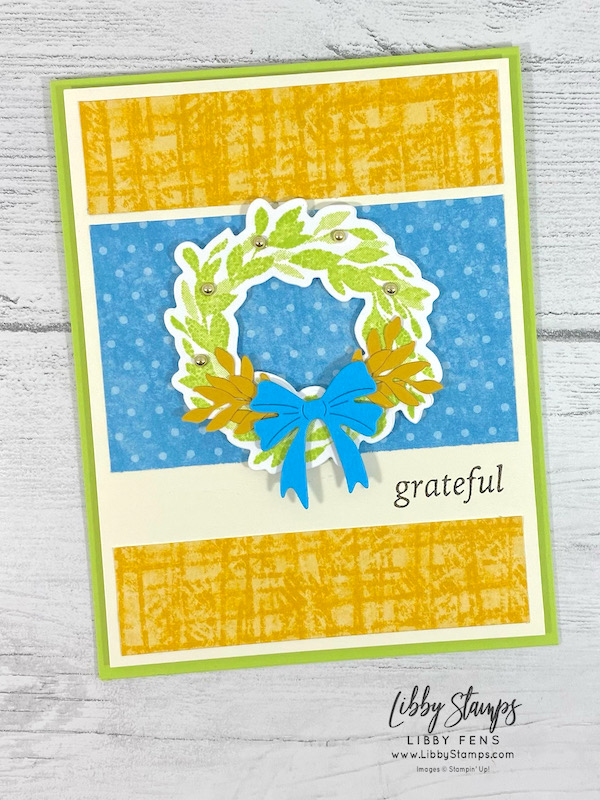 libbystamps, Stampin Up, Cottage Wreaths Bundle, Cottage Wreaths, Country Wreath Dies, Tea Boutique DSP, Festive Pearls, Fall, Fall Card, CCMC, Create with Connie and Mary Challenges
