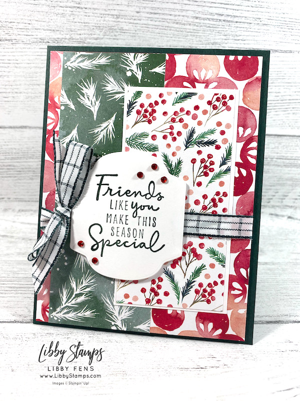 libbystamps, Stampin Up, Christmas to Remember, Seasonal Labels Dies, Painted Christmas DSP, Evening Evergreen 3/8" Windowpane Check Ribbon, Red Rhinestone Basic Jewels, Christmas Card, BFBH, Blogging Friends Blog Hop