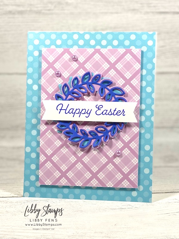 libbystamps, Stampin' Up, Easter Bunny, Country Wreaths Dies, Banners Pick A Punch, Dandy Designs DSP, Pastel Pearls, CCMC, Create with Connie and Mary Challenges