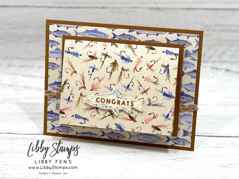 libbystamps, Stampin' Up, Gone Fishing Bundle, Gone Fishing, Gone Fishing Dies, Let's Go Fishing DSP, Naturals 1/4" Wavy Trim, TSOT, Try Stampin' on Tuesday
