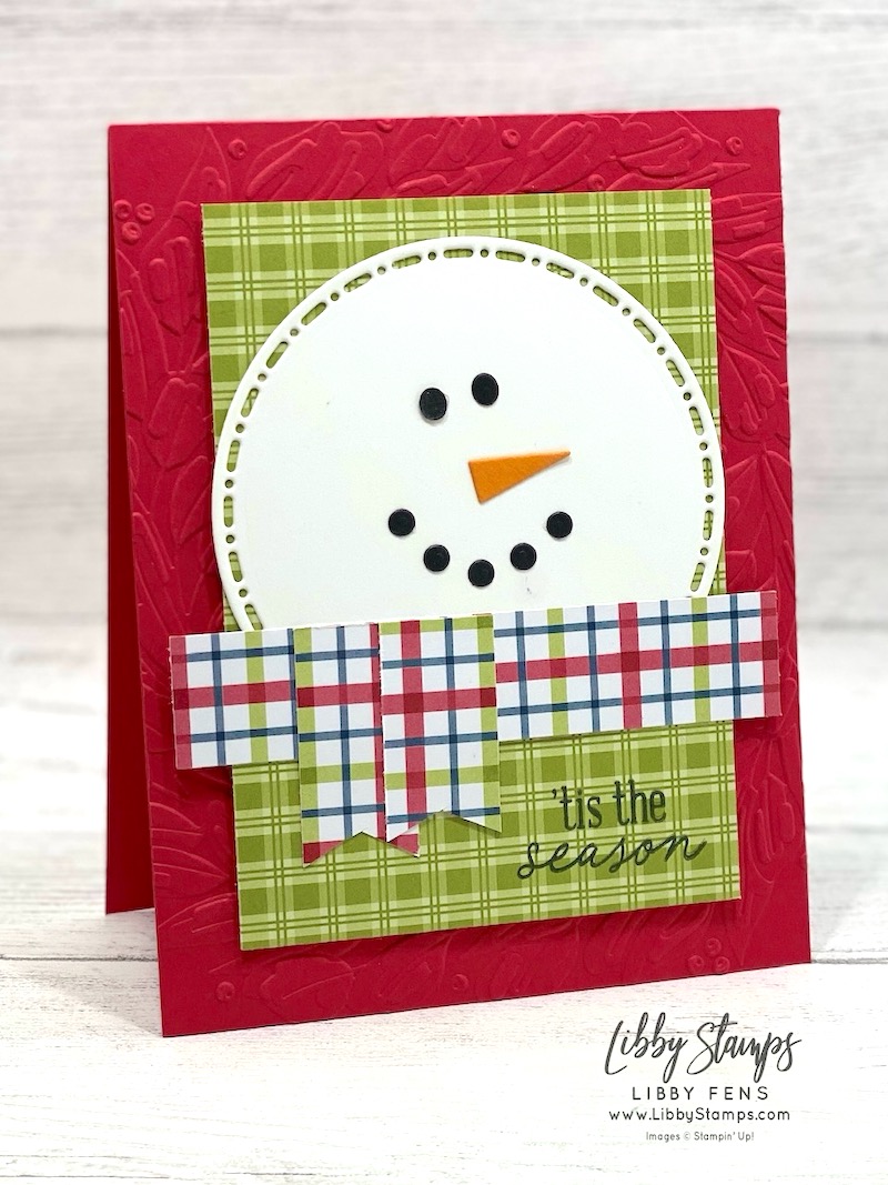 libbystamps, Stampin' Up, Pine Tree Trimmings, Spotlight On Nature Dies, Gingerbread Man Dies, Party Alphabet Dies, Traditional Wreath 3D EF, Traditions of Christmas DSP, snowman, winter, Christmas, holiday, Create with Stamping Friends