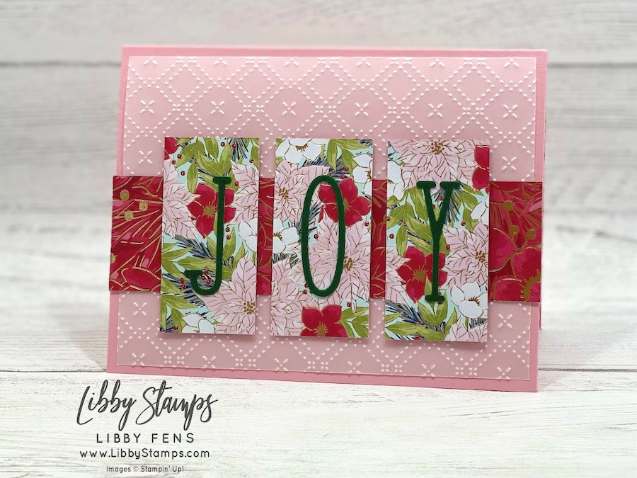 libbystamps, Stampin' Up, Alphabet a la Mode Dies, Beautiful Patterns 3D EF, Traditions of Christmas DSP, All Season Velvet, Vellum. JOY, Christmas, Create with Stamping Friends