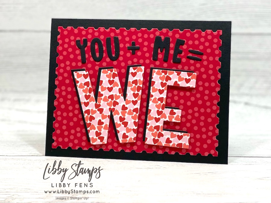 libbystamps, Stampin' Up, Perennial Postage Dies, Party Alphabet Dies, Mini Alphabet Dies, Love, Valentine, Valentine's Day, Made With Love DSP, Create with Stamping Friends