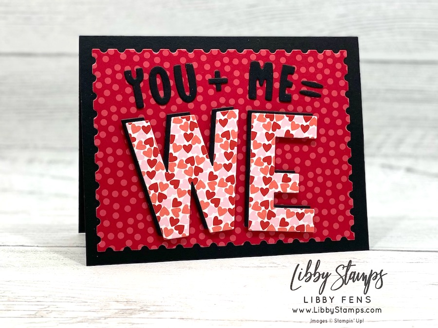 libbystamps, Stampin' Up, Perennial Postage Dies, Party Alphabet Dies, Mini Alphabet Dies, Love, Valentine, Valentine's Day, Made With Love DSP, Create with Stamping Friends