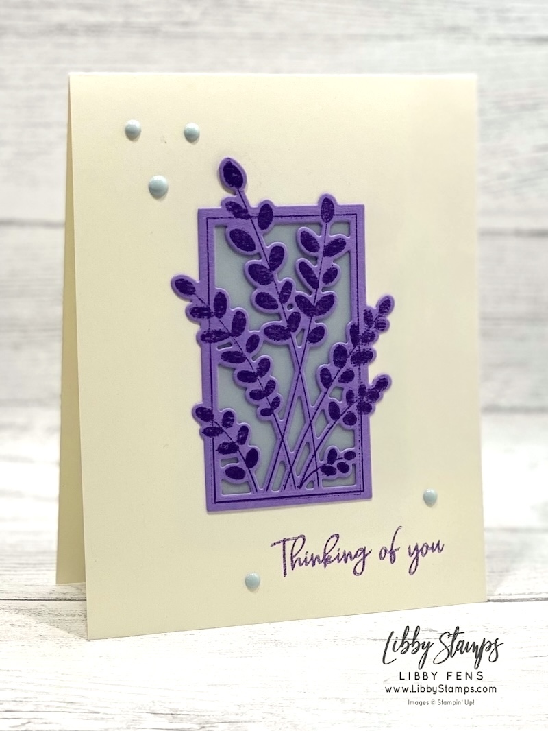 libbystamps, Stampin' Up, Friendly Foliage, Friendly Foliage Bundle, Friendly Foliage Dies, Vellum, Moody Palette Dots, Thinking of You, Create with Stamping Friends