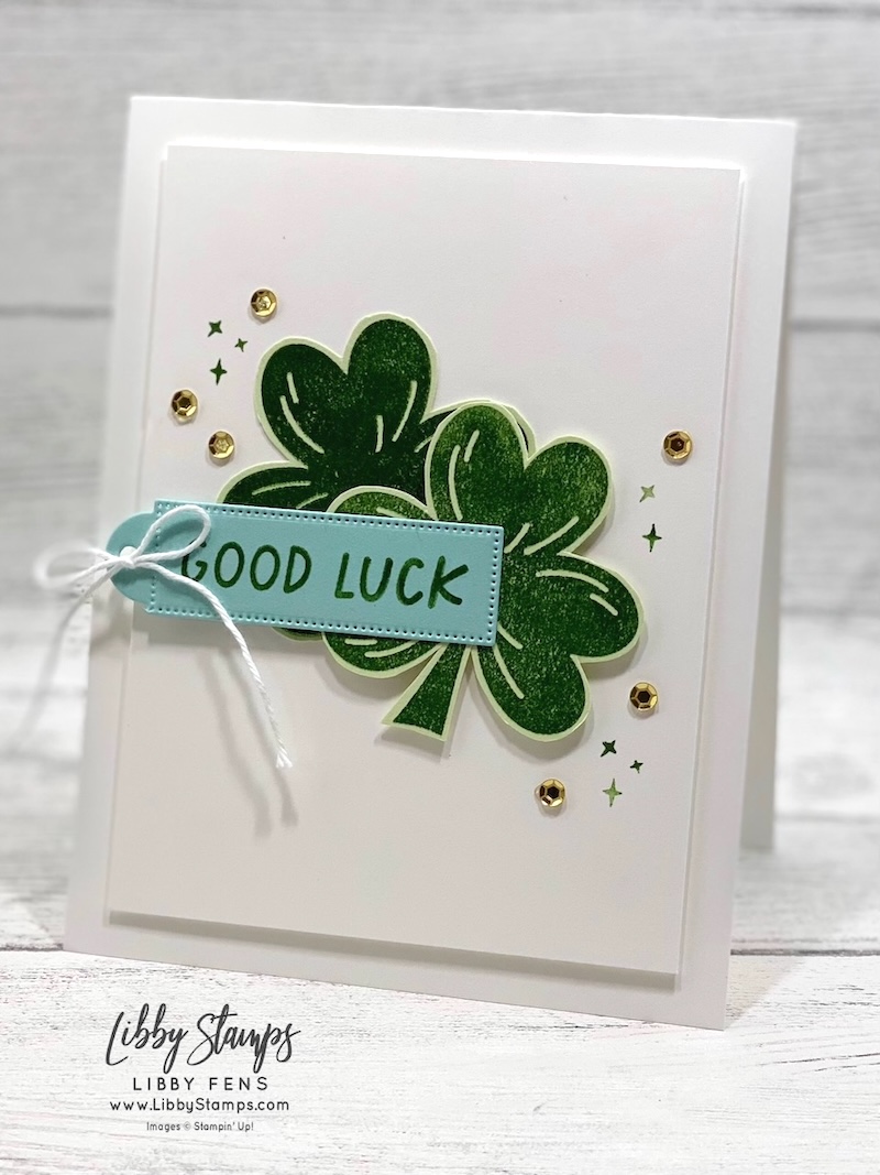 libbystamps, Stampin' Up, Seasonal Celebrations, Good Luck, Filled With Sweetness Dies, Loose Gold Sequins, St. Patrick's Day, Create with Stamping Friends
