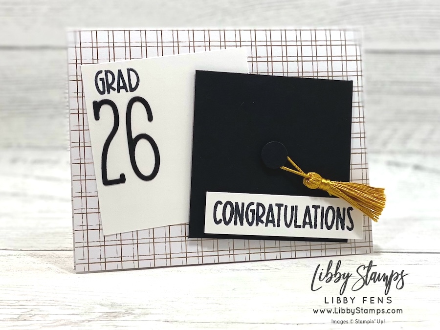 libbystamps, Stampin' Up, Reason To Celebrate, Alphabet a la Mode Dies, Regal Distressed Patterns DSP, Graduation Card, graduation gift card holder, Create with Stamping Friends