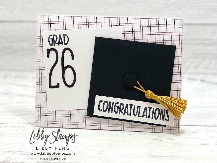libbystamps, Stampin' Up, Reason To Celebrate, Alphabet a la Mode Dies, Regal Distressed Patterns DSP, Graduation Card, graduation gift card holder, Create with Stamping Friends