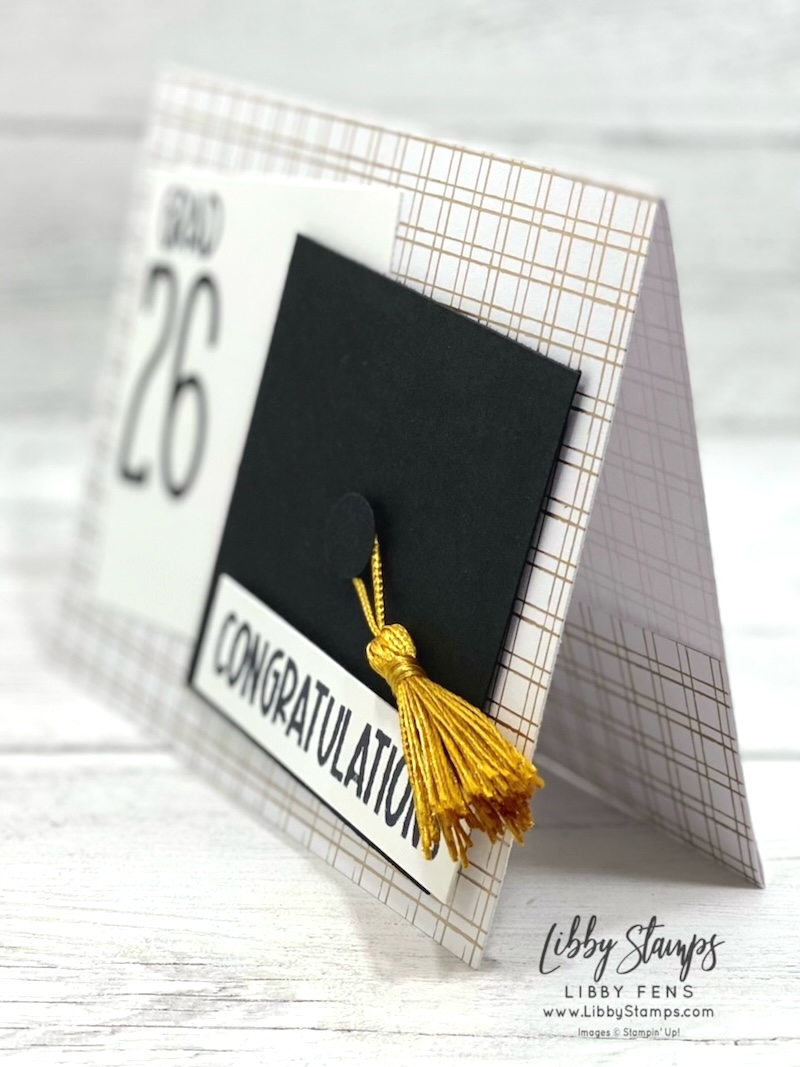 libbystamps, Stampin' Up, Reason To Celebrate, Alphabet a la Mode Dies, Regal Distressed Patterns DSP, Graduation Card, graduation gift card holder, Create with Stamping Friends