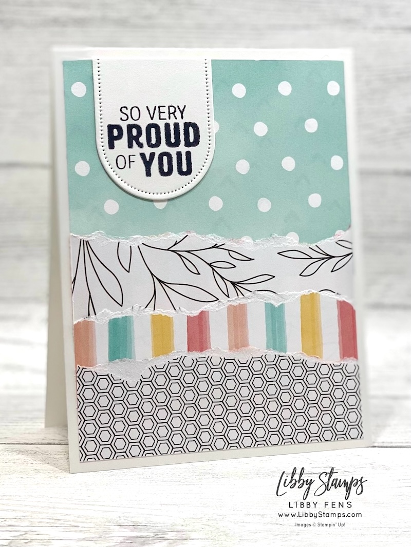libbystamps, Stampin' Up, You're The Best, Everyday Arches Dies, Beautiful Ordinary Life DSP, Create with Stampin' Friends