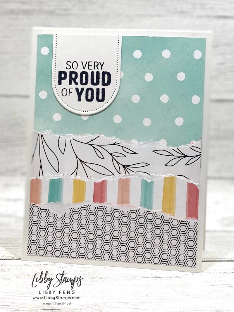 libbystamps, Stampin' Up, You're The Best, Everyday Arches Dies, Beautiful Ordinary Life DSP, Create with Stampin' Friends