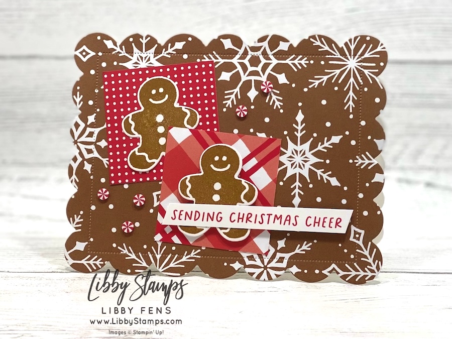 libbystamps, Stampin' Up, Scalloped Christmas Cheer Dies, Scalloped Christmas Cheer, Scalloped Christmas Cheer Bundle, Home For Christmas, Home For Christmas Bundle, Home For Christmas Dies, Timeless Christmas DSP, Real Red & White Adhesive Backed Peppermints, Christmas, Gingerbread, Create with Stamping Friends