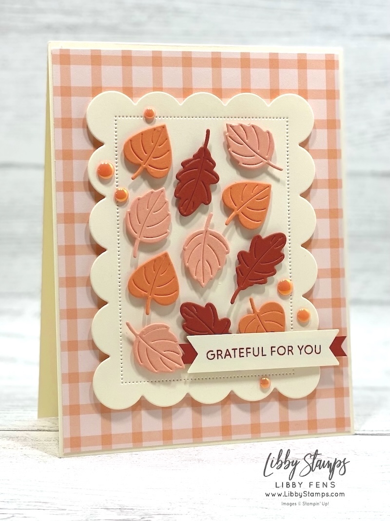 libbystamps, Stampin' Up!, Soiree Salutations, Lustrous Leaves, Scalloped Christmas Cheer Dies, 2026-2028 In Color Gingham Gallery DSP, Fall, Create with Stamping Friends