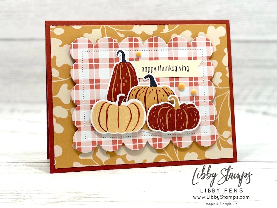 libbystamps, Stampin' Up, Soiree Salutations, Scalloped Christmas Cheer Dies, Painted Pumpkins Dies, Three Banner Punch, Painted Patch DSP, Painted Patch Adhesive - Backed Dots, Fall, Pumpkins, Create with Stamping Friends