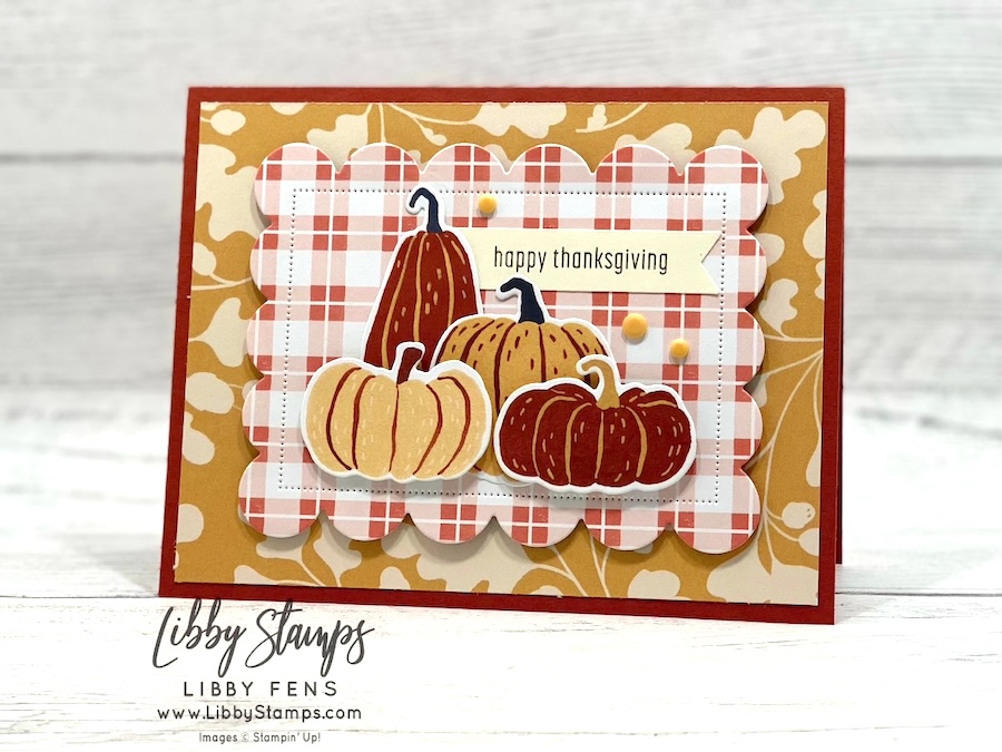 libbystamps, Stampin' Up, Soiree Salutations, Scalloped Christmas Cheer Dies, Painted Pumpkins Dies, Three Banner Punch, Painted Patch DSP, Painted Patch Adhesive - Backed Dots, Fall, Pumpkins, Create with Stamping Friends