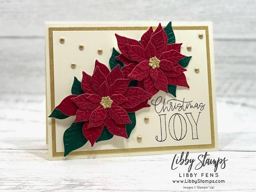 libbystamps, Stampin' Up!, Pretty Poinsettia Dies, Pretty Poinsettia, Pretty Poinsettia Bundle, Timeless Metallic Specialty Paper, Create with Stamping Friends
